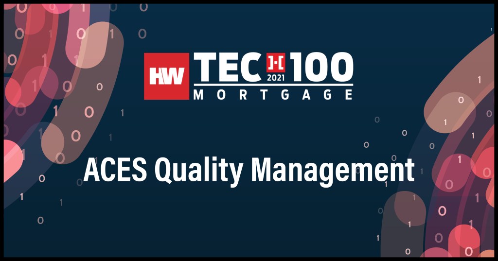 ACES Quality Management-2021 Tech100 winners-mortgage