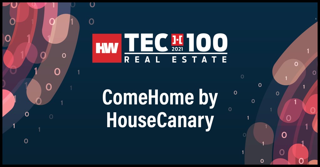ComeHome by HouseCanary-2021 Tech100 winners -Real Estate
