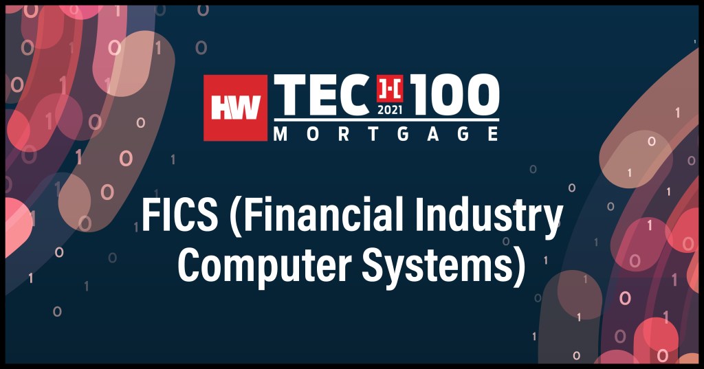 FICS (Financial Industry Computer Systems)-2021 Tech100 winners-mortgage