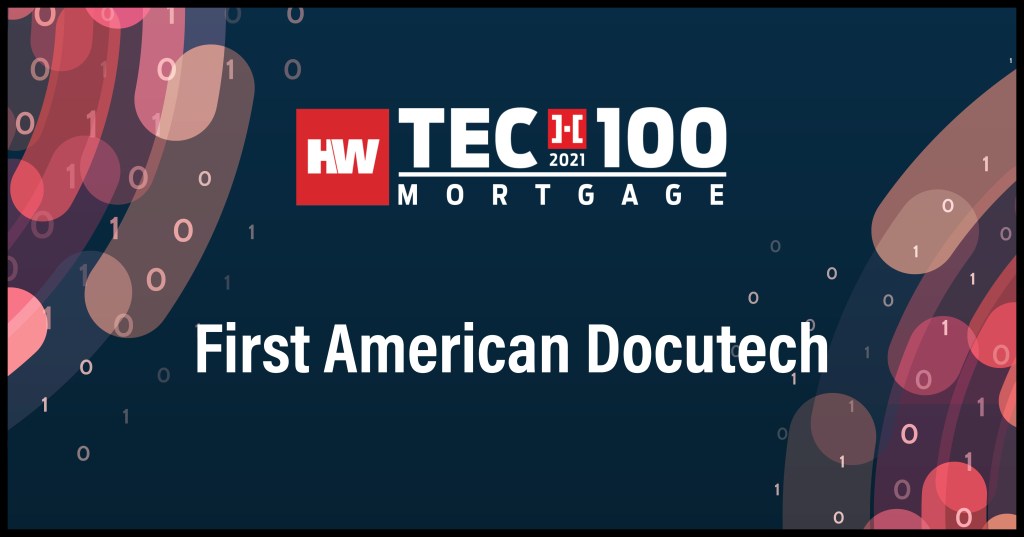 First American Docutech-2021 Tech100 winners-mortgage