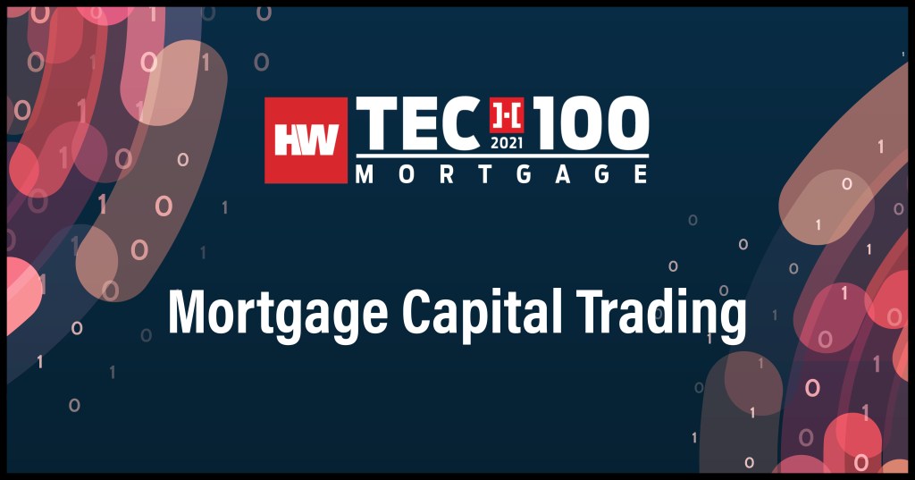 Mortgage Capital Trading-2021 Tech100 winners-mortgage