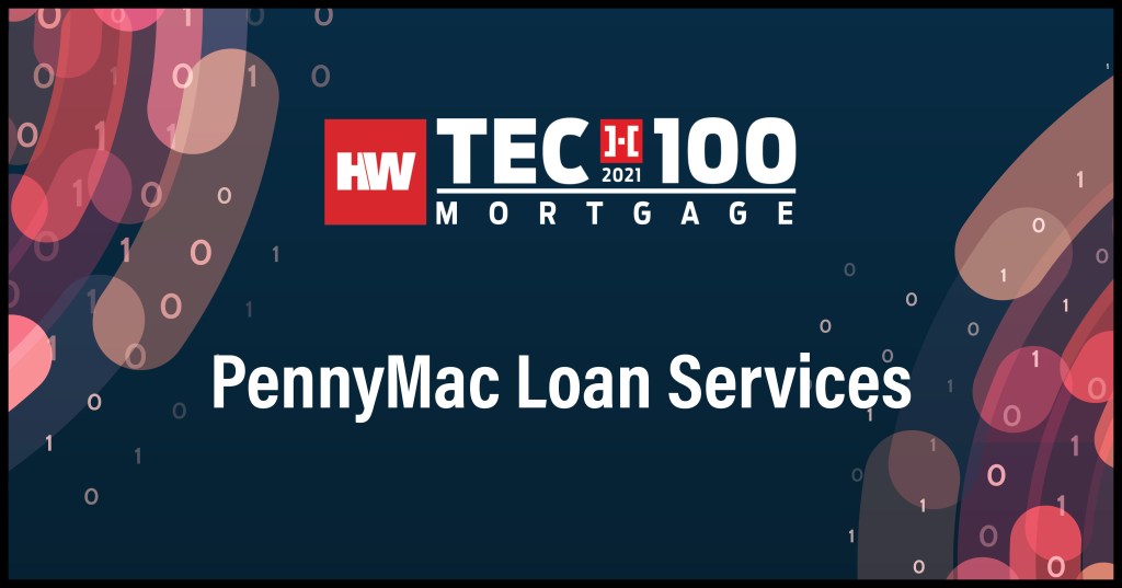 PennyMac Loan Services-2021 Tech100 winners-mortgage
