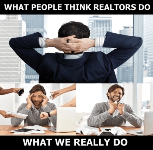 Meme of what people think realtors vs what we really do shows a man relaxing with hands behind head, two additional pictures of a man stressed out and crying.