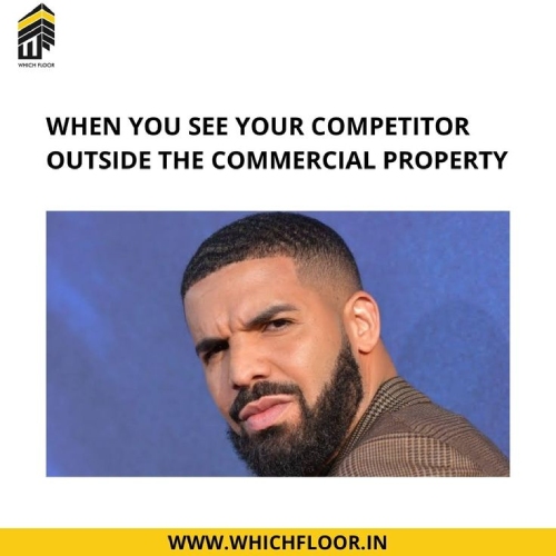 Meme of when you see your competitor outside the commercial property depicted by Drake looking back confused.